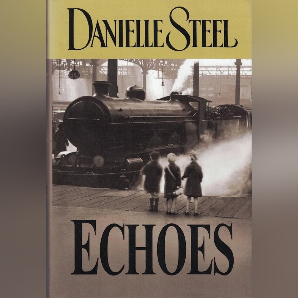 📚 Echoes by Danielle Steel